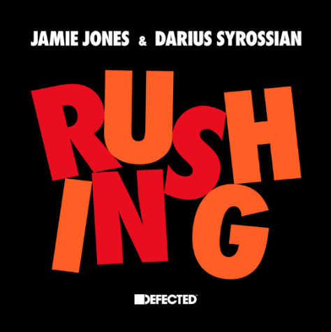 Jamie Jones y Darius Syrossian Rushing