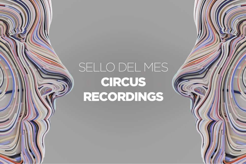 Sello-Del-Mes-Circus-Recordings