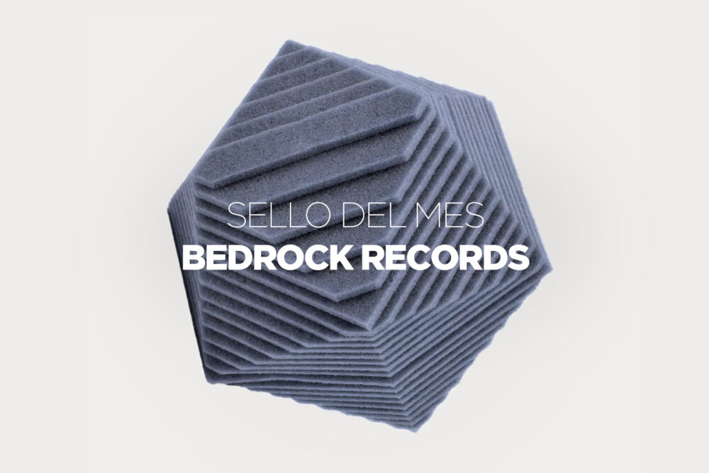 Sello-Del-Mes-Bedrock-Records